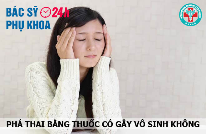 pha-thai-bang-thuoc-co-vo-sinh-khong