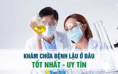 Khám bệnh lậu ở đâu tốt và uy tín nhất tại Hà Nội?